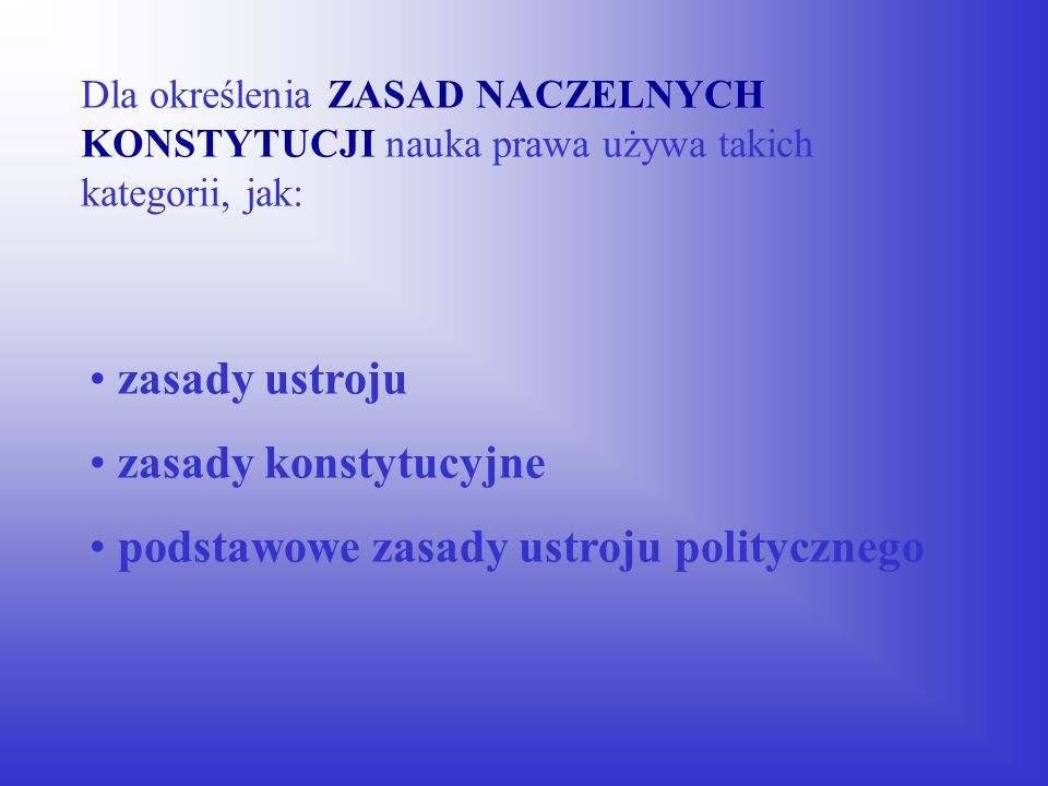 ZASADY USTROJU RZECZYPOSPOLITEJ - ppt video online pobierz Ustal Do Ktorego Ustroju Politycznego