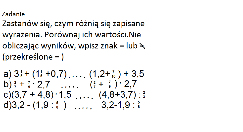 Zastanow Sie Czym Roznia Sie Zapisane Wyrazenia