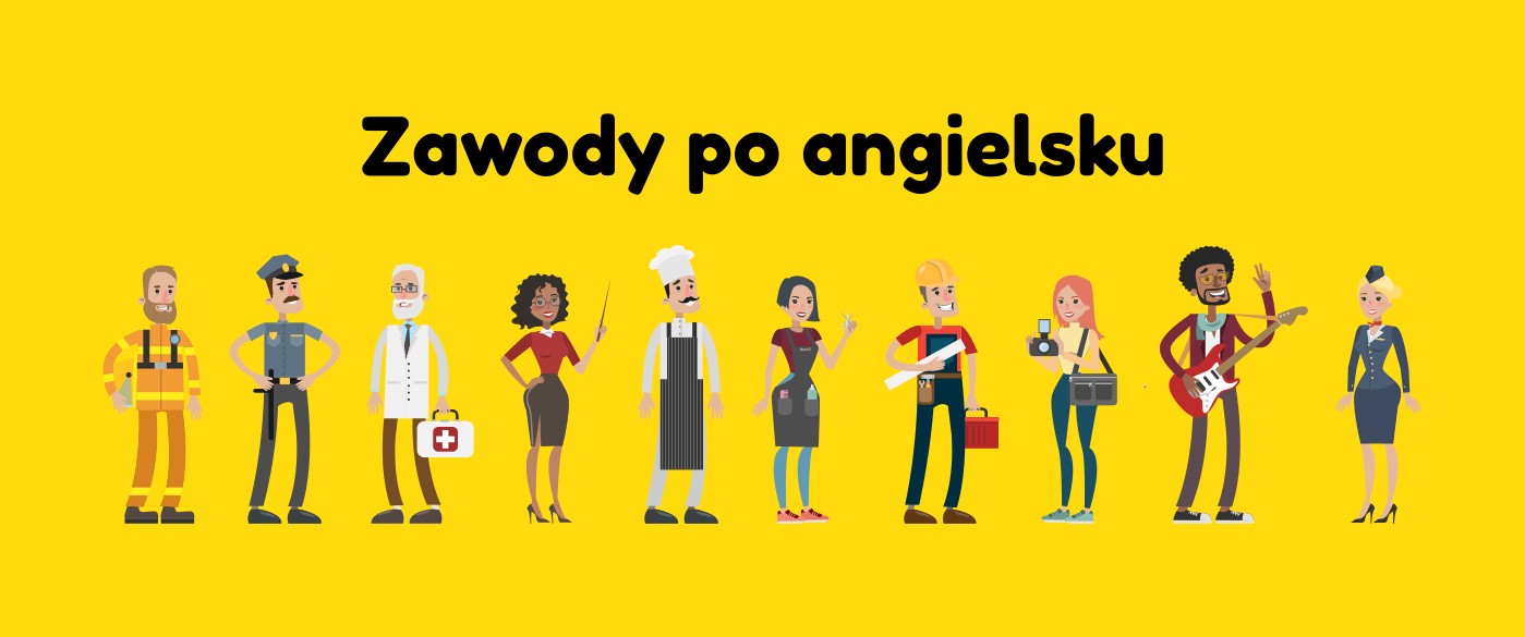 Zawody po angielsku — lista zawodów, wyrażenia | Chatschool Kim Jesteś Z Zawodu Po Angielsku
