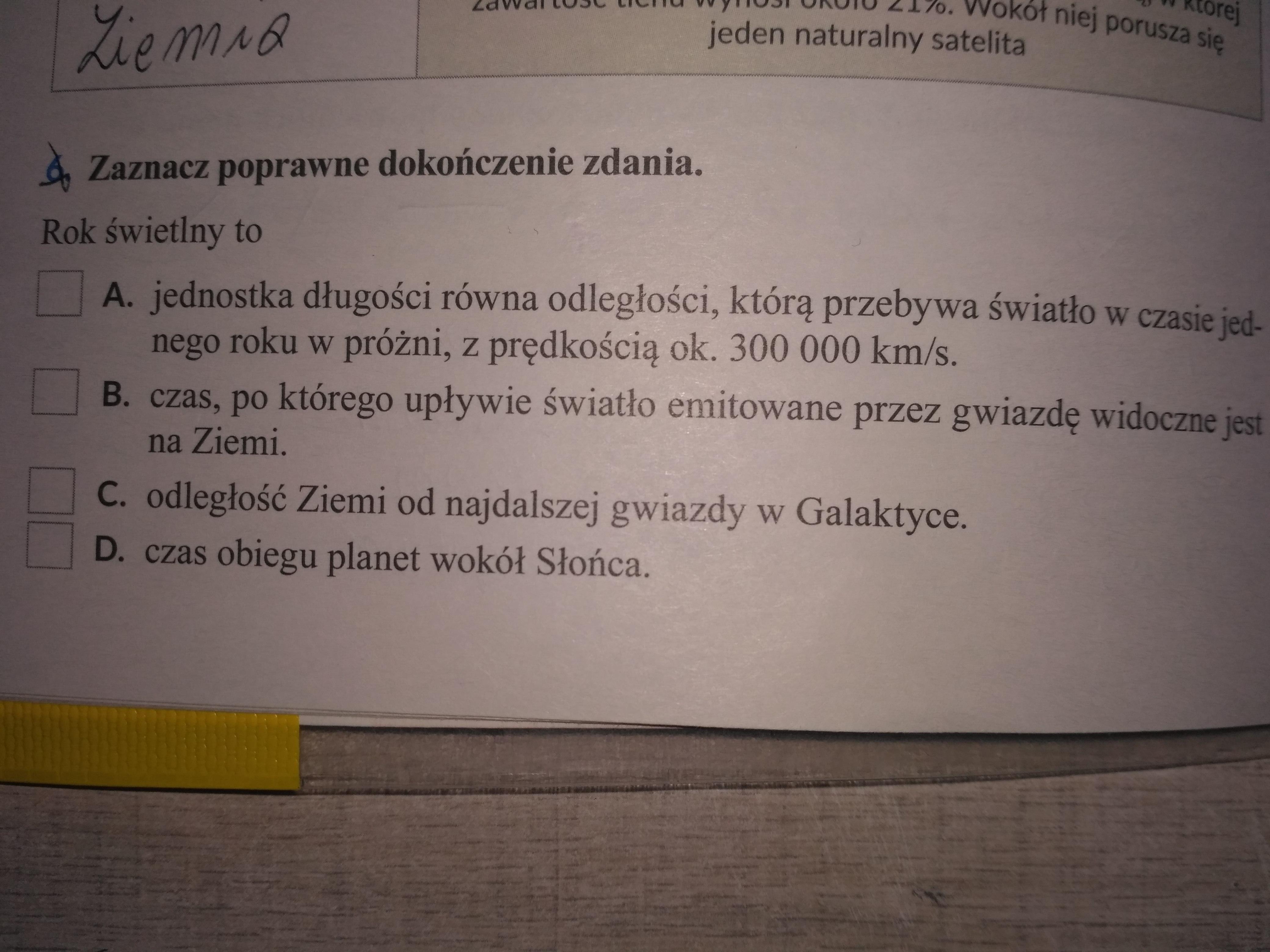 Zaznacz poprawne dokończenie zdania Rok świetlny to Proszę pomóż plis Podkreśl Poprawne Dokończenie Zdania Cząsteczki Kwasów Są Zbudowane Z