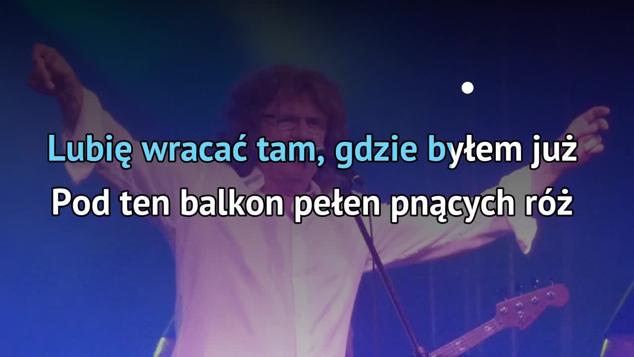 Zbigniew Wodecki – Lubię wracać tam, gdzie byłem | Tekst piosenki Lubie Wracac Tam Gdzie Wodecki Tekst