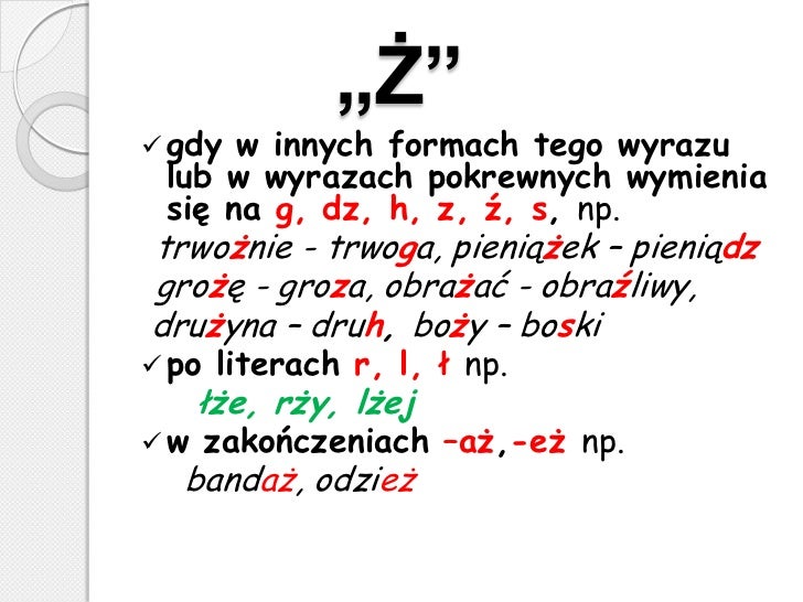 Zbiór wszystkich zasad w jednej prezentacji Na Co Wymienia Się ż Z Kropką