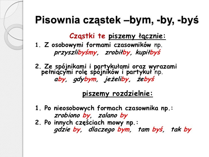 Pisownia Cząstek Bym Byś By Sprawdzian Klasa 5