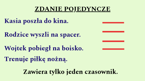 zdania pojedyncze i zlozone Polacz Zdania Pojedyncze W Zdania Zlozone