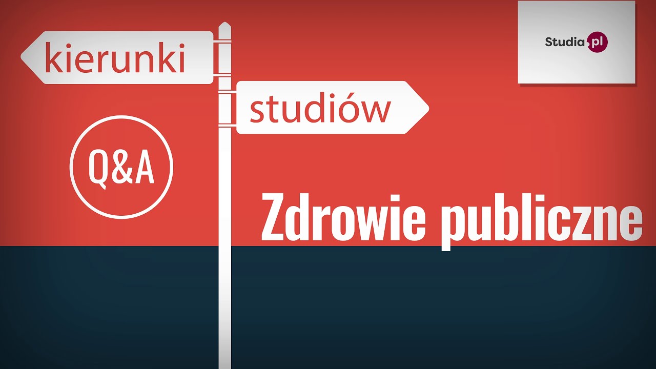 Zdrowie publiczne - program studiów, praca, zarobki - YouTube Zdrowie Publiczne Oznacza Wszystkie Elementy Związane Ze Zdrowiem