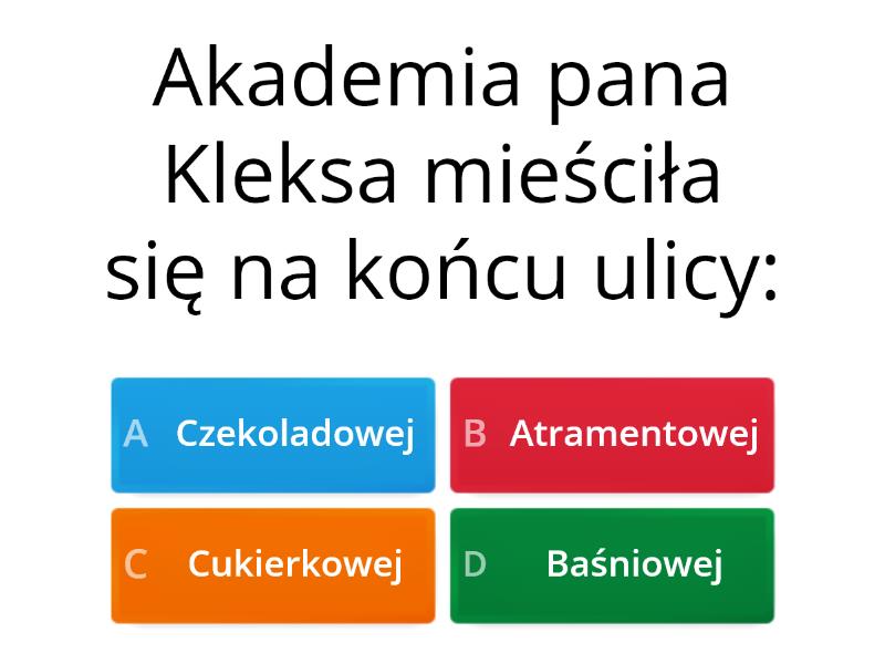 Akademia Pana Kleksa Test Znajomości