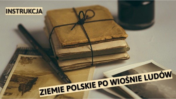 Ziemie polskie po Wiośnie Ludów- powtórzenie | Genially Ziemie Polskie Po Wiośnie Ludów