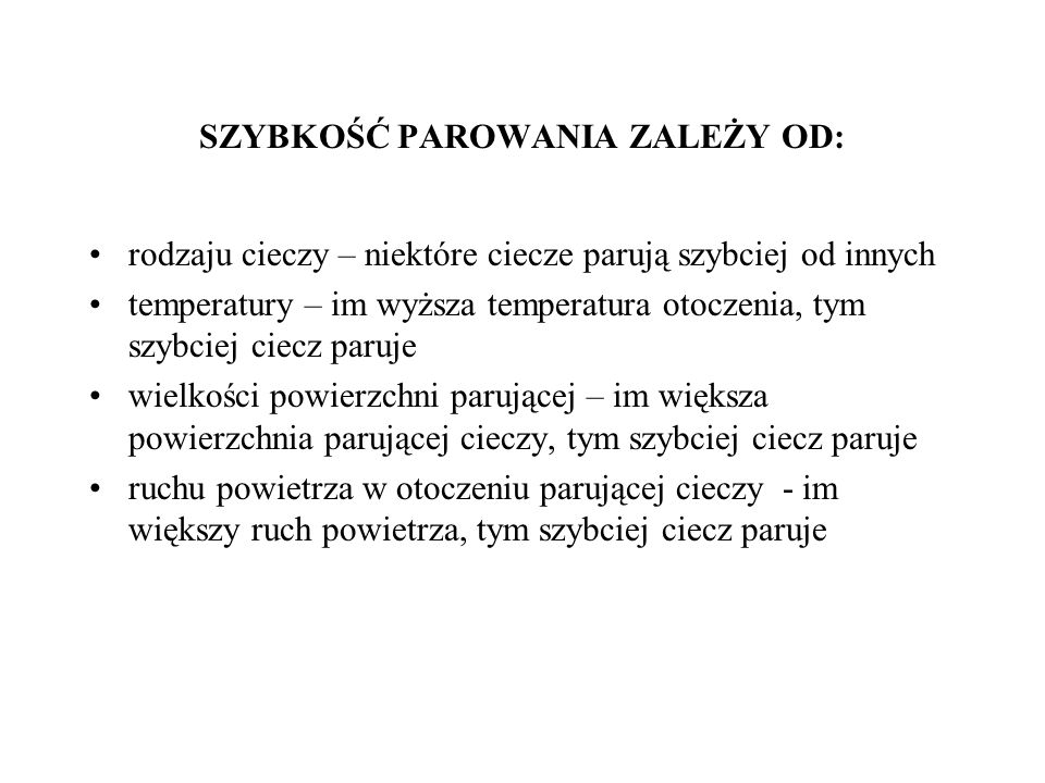 Od Czego Zależy Szybkość Parowania