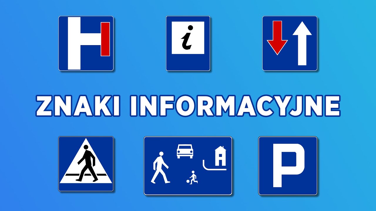 Znaki drogowe - Informacyjne - YouTube Znaki Drogowe Poziome Z Opisem