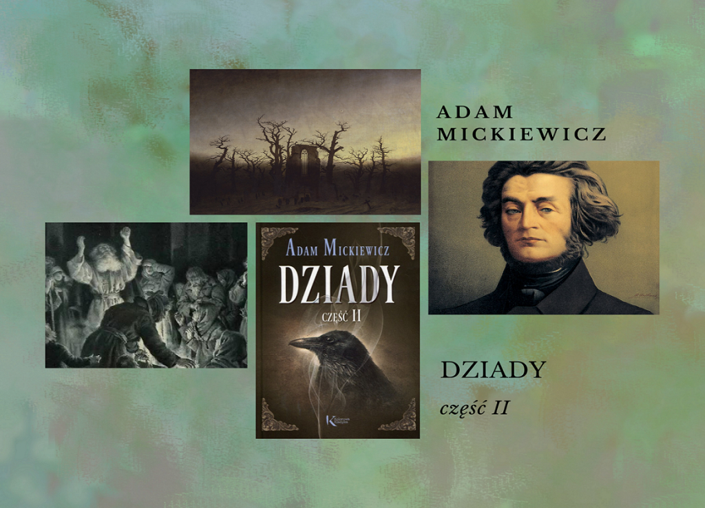Dziady Adam Mickiewicz