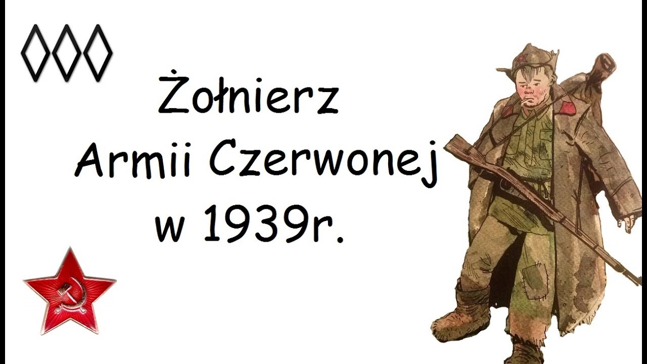 Żołnierz Armii Czerwonej w 1939r. - YouTube Najwyzszy Stopien Wojskowy W Armii Niemieckiej