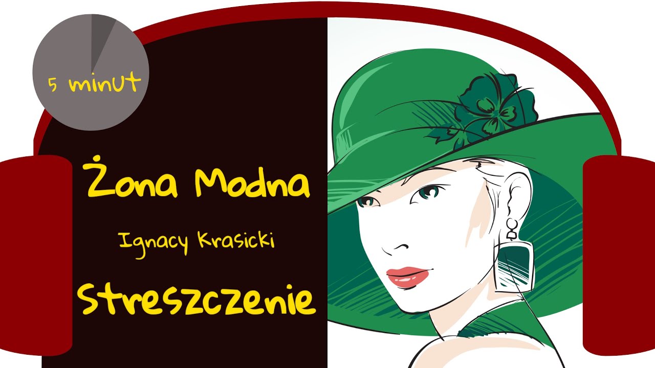 Ignacy Krasicki żona Modna Streszczenie