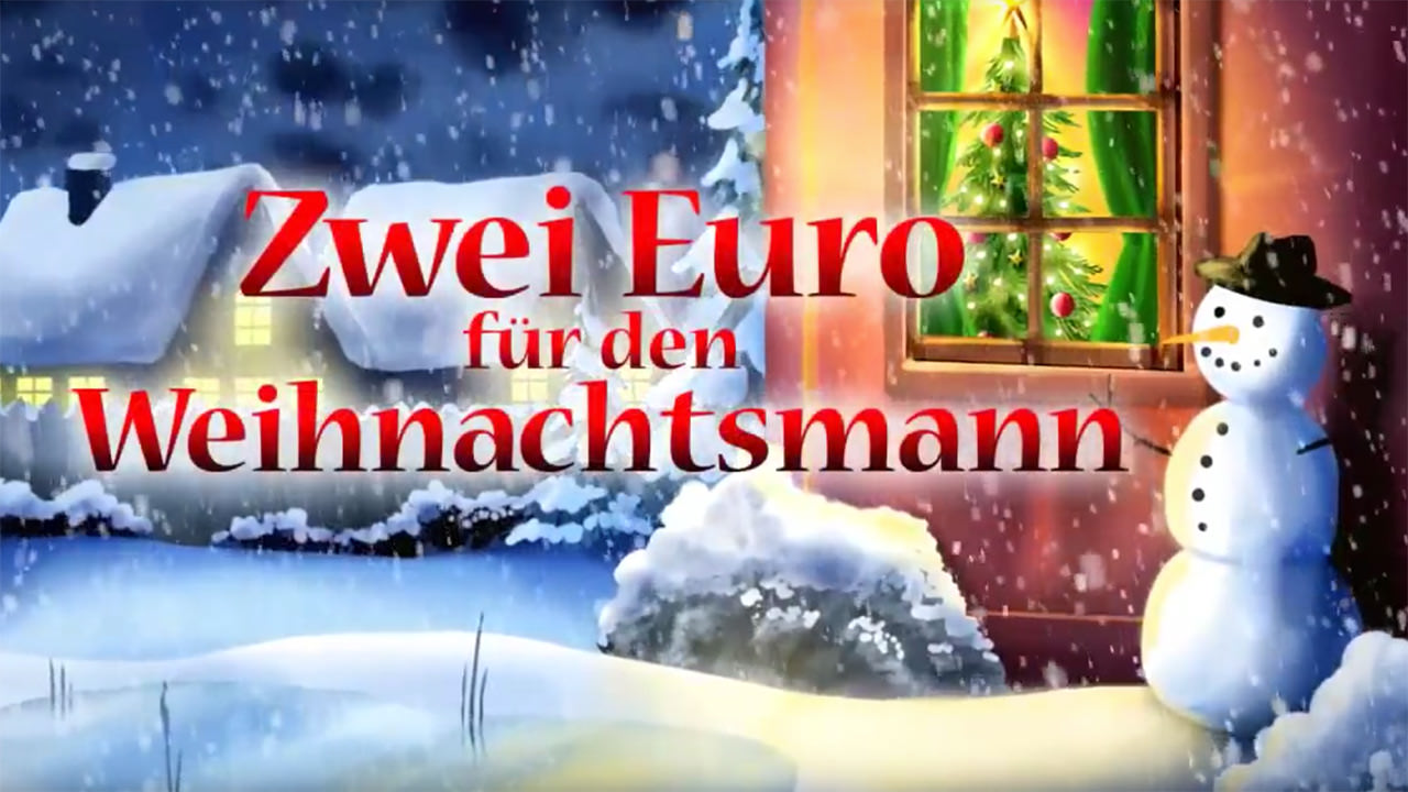 Zwei Euro Fur Den Weihnachtsmann Weihnachtsfilm 2012