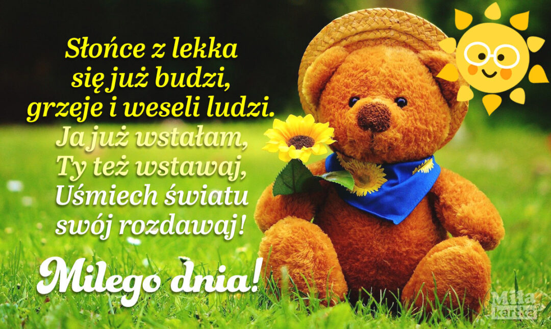 Życzenia miłego dnia na dzień dobry! ⋆ Miłego Dnia! ⋆ E-kartki z Milego Dnia Pozdrowienia Na Dzien Dobry