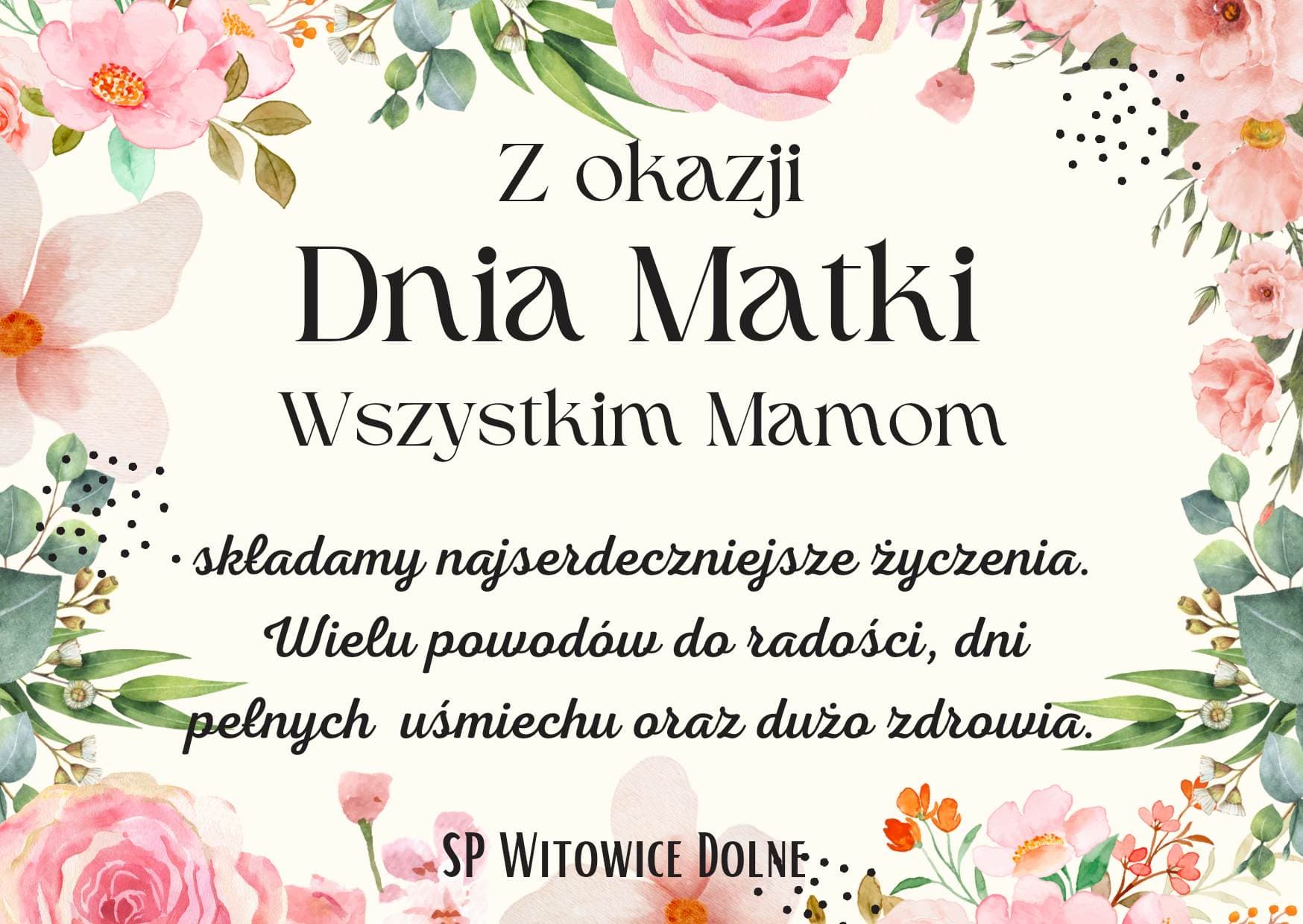 Życzenia z okazji Dnia Matki - Szkoła Podstawowa w Witowicach Dolnych Obrazki Z Okazji Dnia Chłopaka